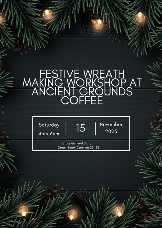 Festive Wreath Making Workshop at Ancient Grounds Coffee